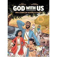 God with Us: Bible Stories on the Road to Emmaus