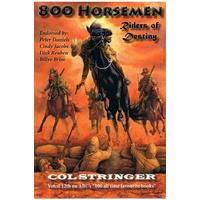 800 Horsemen: Riders of Destiny