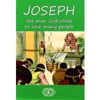 Joseph - The Man God Chose To Save Many People
