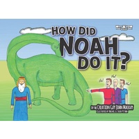 How Did Noah Do It (Why 'N' How Series)