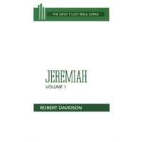 Jeremiah (Volume 1) (Daily Study Bible Old Testament Series)