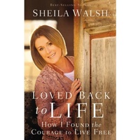 Loved Back To Life