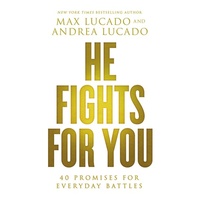 He Fights For You