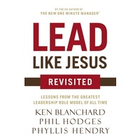 Lead Like Jesus (Revisited)