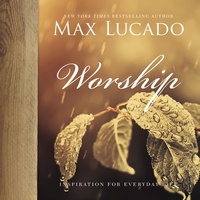 Worship (Inspiration For Everyday Life Series)