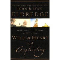 Wild at Heart & Captivating