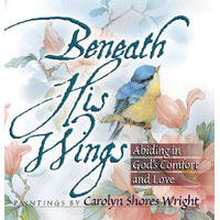 Beneath His Wings