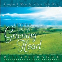 Letter To A Grieving Heart