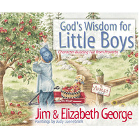 God’s Wisdom for Little Boys