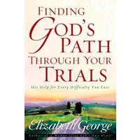 Finding God's Path Through Your Trials