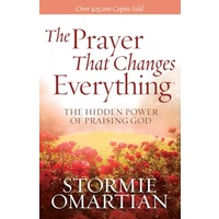 The Prayer That Changes Everything