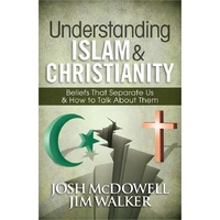 Understanding Islam and Christianity