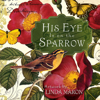 His Eye Is On The Sparrow