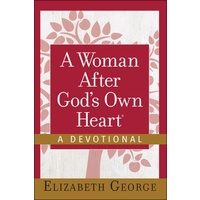 A Woman After God's Own Heart (A Devotional)