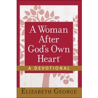 A Woman After God's Own Heart (A Devotional)