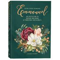 Emmanuel: An Invitation to Prepare Him Room At Christmas and Always