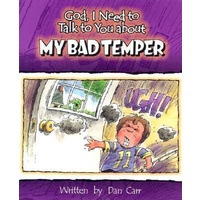 God I Need To Talk To You About My Bad Temper