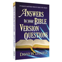 Answers to Your Bible Version Questions