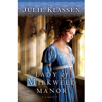 Lady of Milkweed Manor