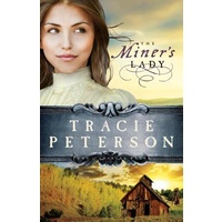 The Miner's Lady