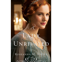 A Lady Unrivaled (#03 in Ladies Of The Manor Series)