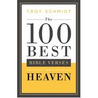 The 100 Best Bible Verses on Heaven