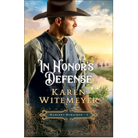In Honor's Defense (#03 in Hanger's Horsemen Series)