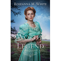 Worthy of Legend (#03 in Secrets Of The Isles Series)