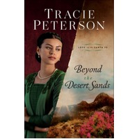 Beyond the Desert Sands (#02 in Love On The Santa Fe Series)