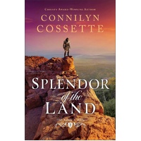 SPLENDOR OF THE LAND (#03 THE KING'S MEN SERIES)