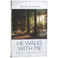 He Walks With Me
