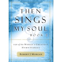 Then Sings My Soul Book 2