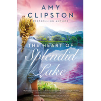 The Heart of Splendid Lake
