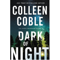 Dark of Night (#02 in Annie Pederson Series)