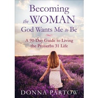 Becoming the Woman God Wants Me to Be