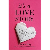 It's a Love Story: From Happily to Ever After