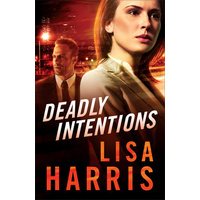 Deadly Intentions
