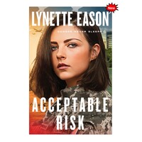Acceptable Risk (#02 in Danger Never Sleeps Series)