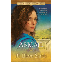 Wives of King David #02 Abigail