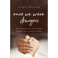 Once We Were Strangers