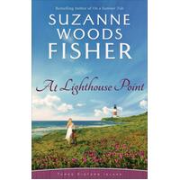 At Lighthouse Point (#03 in Three Sisters Island Series)