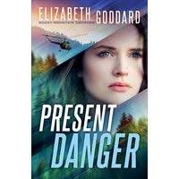 Present Danger (#01 in Rocky Mountain Courage Series)