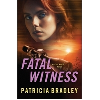 Fatal Witness (#02 in Pearl River Series)