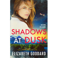 Shadows At Dusk (#02 in Missing In Alaska Series)