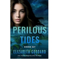 Perilous Tides (#02 in Hidden Bay Series)