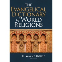 The Evangelical Dictionary of World Religions