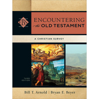 Encountering the Old Testament (3rd Edition)