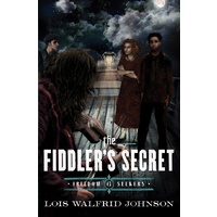 The Fiddler's Secret (#06 in Freedom Seekers Series)