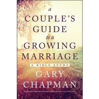 A Couple's Guide to a Growing Marriage
