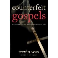 Counterfeit Gospels